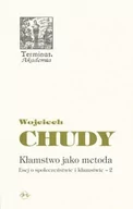 Filozofia i socjologia - Oficyna Naukowa Elżbieta Nowakowska-Sołtan Wojciech Chudy Esej o społeczeństwie i kłamstwie - 2. Kłamstwo jako metoda - miniaturka - grafika 1