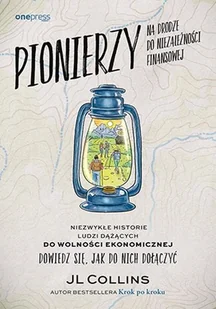 Pionierzy na drodze do niezależności finansowej - Biznes - miniaturka - grafika 1