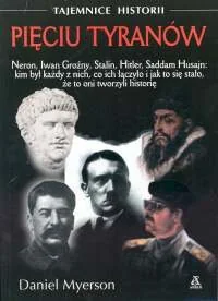 Pięciu Tyranów - Historia świata - miniaturka - grafika 1