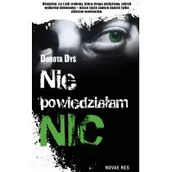 Powieści - Nie powiedziałam nic - dostępny od ręki, wysyłka od 2,99 - miniaturka - grafika 1
