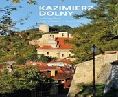 Albumy krajoznawcze - Kazimierz Dolny w fotografiach Adama Bujaka i Marcina Bujaka - miniaturka - grafika 1