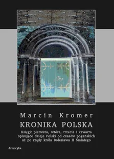 Kronika polska Marcina Kromera tom 5 Marcin Kromer PDF) - E-booki - literatura faktu - miniaturka - grafika 2