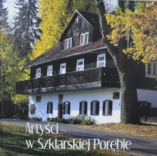 Artyści w Szklarskiej Porębie - Książki o kulturze i sztuce - miniaturka - grafika 1