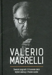 Świecki pogrzeb Il funerale laico - Magrelli Valerio - Poezja - miniaturka - grafika 1
