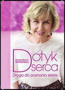 Poradniki psychologiczne - Wydawnictwo Kobiece Dotyk serca. Droga do poznania siebie Małgorzata Przygońska - miniaturka - grafika 1