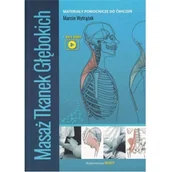 Zdrowie - poradniki - Masaż tkanek głębokich – M. Wytrążek - miniaturka - grafika 1