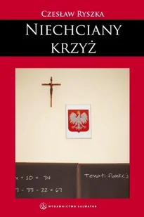 Salwator Niechciany krzyż - Czesław Ryszka - Religia i religioznawstwo - miniaturka - grafika 2