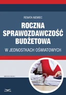 E-booki - prawo - Roczna sprawozdawczość budżetowa w jednostkach oświatowych - miniaturka - grafika 1