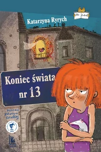Koniec świata nr 13 - E-booki dla dzieci i młodzieży - miniaturka - grafika 1