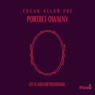 Mroczne opowieści. Portret owalny - Audiobooki - literatura piękna - miniaturka - grafika 1