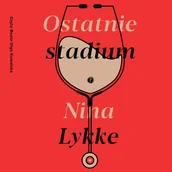 Audiobooki - literatura piękna - Ostatnie stadium - miniaturka - grafika 1