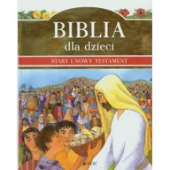Religia i religioznawstwo - Biblia dla dzieci Stary i Nowy Testament - miniaturka - grafika 1