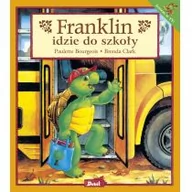 Baśnie, bajki, legendy - Wydawnictwo Debit Franklin idzie do szkoły - Paulette Bourgois, Clark Brenda - miniaturka - grafika 1