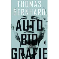 Powieści - Czarne Autobiografie - Thomas Bernhard - miniaturka - grafika 1