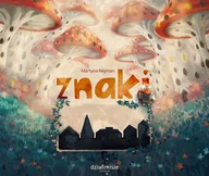 Książki edukacyjne - Wydawnictwo Dziwimisie Znaki - Martyna Nejman - miniaturka - grafika 1