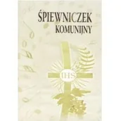 Poezja śpiewana - Śpiewniczek komunijny Praca zbiorowa - miniaturka - grafika 1
