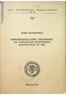 Odpowiedzialność finansowa za naruszenie dyscypliny budżetowej w PRL - Biznes - miniaturka - grafika 1