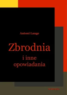 Zbrodnia i inne opowiadania - Opowiadania - miniaturka - grafika 1