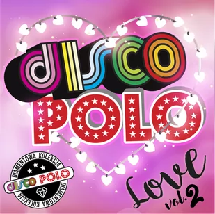 Diamentowa Kolekcja Disco Polo Love vol 2 - Disco polo - miniaturka - grafika 1