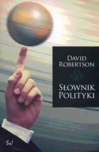 Słownik polityki - David Robertson - Polityka i politologia - miniaturka - grafika 1