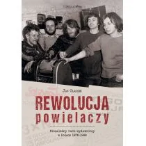 Trzecia Strona Rewolucja powielaczy - Olaszek Jan - Historia świata - miniaturka - grafika 2