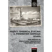 Literatura popularno naukowa dla młodzieży - IPN Między śmiercią Stalina a powrotem Gomułki Polska 1953-1956 - miniaturka - grafika 1