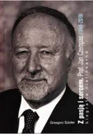 Felietony i reportaże - Z pasją i sercem Prof Jan Czempas - miniaturka - grafika 1