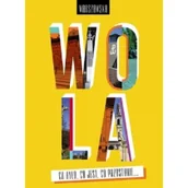 Albumy inne - Warszawska Wola Co Było Co Jest Co Pozostanie Praca zbiorowa - miniaturka - grafika 1