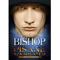 Pisane szkarłatem t 1 Inni Anne Bishop - Fantasy Pisane szkarłatem t 1 Inni Anne Bishop - Fantasy - miniaturka - grafika 1