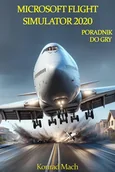 E-booki - poradniki - Microsoft Flight Simulator 2020. Poradnik do gry - miniaturka - grafika 1
