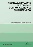Filozofia i socjologia - Regulacje prawne w systemie ochrony zdrowia psychicznego - miniaturka - grafika 1