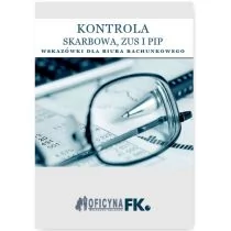 Kontrola Skarbowa ZUS i PIP Wskazówki dla biura rachunkowego - stan prawny na 1 stycznia 2016 - Oficyna Prawa Polskiego - Prawo - miniaturka - grafika 1