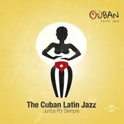 Jazz, Blues - Juntos Por Siempre Cuban Latin Jazz The Płyta CD) - miniaturka - grafika 1