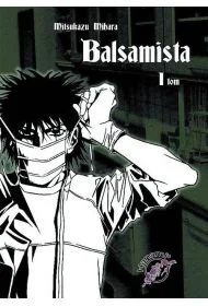 Balsamista. Tom 1 - Mihara Mitsukazu - Komiksy dla młodzieży Balsamista. Tom 1 - Mihara Mitsukazu - Komiksy dla młodzieży - miniaturka - grafika 1