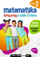 Edukacja przedszkolna - Greg Matematyka. Karty pracy w szkole i w domu. Klasa 2 Marta Kurdziel - miniaturka - grafika 1