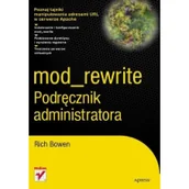 Podstawy obsługi komputera - mod_rewrite. Podręcznik administratora - miniaturka - grafika 1