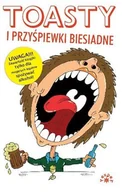 Aforyzmy i sentencje - Toasty i przyśpiewki biesiadne - miniaturka - grafika 1
