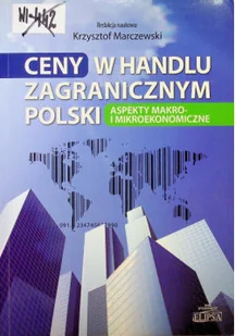 Ceny w handlu zagranicznym Polski - Biznes - miniaturka - grafika 1