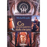 Historia świata - Capital Co chrześcijaństwo dało światu KRAJSKI MICHAŁ - miniaturka - grafika 1