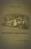 Historia świata - Poznańskie wojska kolejowe 3. Pułk Wojsk Kolejowych 1921-1924 - miniaturka - grafika 1