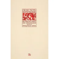 Religia i religioznawstwo - Tyniec Piotr Rostworowski Komentarz do Ewangelii według św. Jana - miniaturka - grafika 1