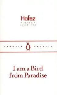 I am a Bird From Paradise - Hafez - Poezja - miniaturka - grafika 1