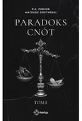 Literatura obyczajowa - Paradoks Cnót. Tom 1 - P.K. Farion - miniaturka - grafika 1