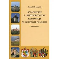 Militaria i wojskowość - Szlacheckie i arystokratyczne rezydencje w Sudetach Polskich Sudety Środkowe Łuczyńsi Romuald M - miniaturka - grafika 1