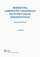 Marketing - Marketing gabinetów lekarskich na rynku usług zdrowotnych - miniaturka - grafika 1