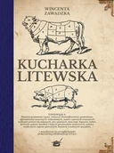 Książki kucharskie - Wincentyna Zawadzka Kucharka litewska - miniaturka - grafika 1