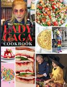 Pozostałe książki obcojęzyczne - Lady Gaga Cookbook: Easy Recipes For Families Lady Gaga Inspired, Flexible Recipes - miniaturka - grafika 1