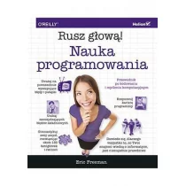 Eric Freeman Nauka programowania Rusz głową! - Webmasterstwo - miniaturka - grafika 3