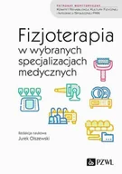 E-booki - nauka - Fizjoterapia w wybranych specjalizacjach medycznych - miniaturka - grafika 1