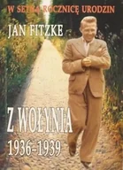 Biografie i autobiografie - Z Wołynia 1936 - 1939 - miniaturka - grafika 1